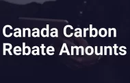 تخفیف مالیات کربن جدید کانادا در سال 2024 تا سقف 1800 دلار